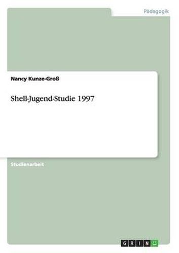 Cover image for Shell-Jugend-Studie 1997