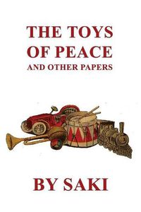 Cover image for The Toys of Peace and Other Papers