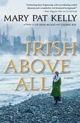 Irish Above All: A Novel