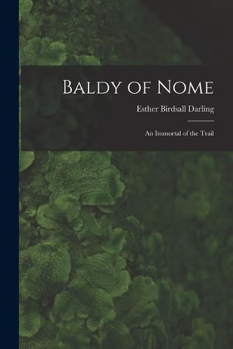 Cover image for Baldy of Nome