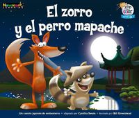 Cover image for El Zorro Y El Perro Mapache Leveled Text