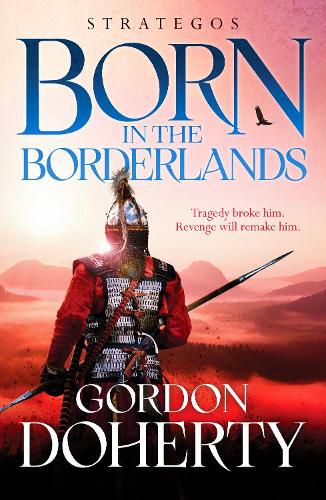 Cover image for Strategos: Born in the Borderlands: A thrilling Byzantine adventure