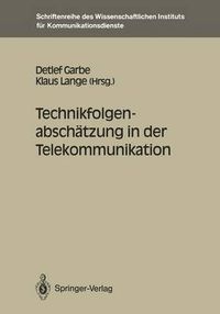 Cover image for Technikfolgenabschatzung in der Telekommunikation