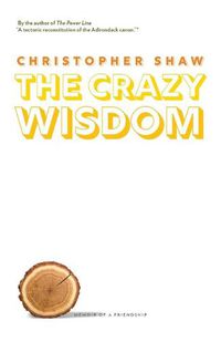 Cover image for The Crazy Wisdom: Memoir of a Friendship