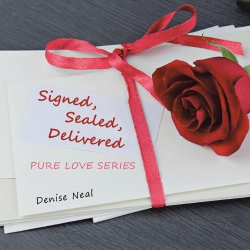 Cover image for Signed, Sealed, Delivered