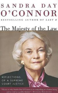 Cover image for The Majesty of the Law: Reflections of a Supreme Court Justice