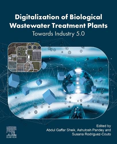 Cover image for Digitalization of Biological Wastewater Treatment Plants