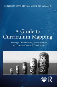 Cover image for A Guide to Curriculum Mapping