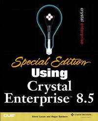 Cover image for Special Edition Using Crystal Enterprise 8.5