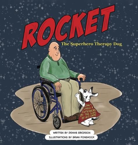 Cover image for Rocket the Superhero Therapy Dog.