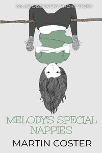 Cover image for Melody's Special Nappies