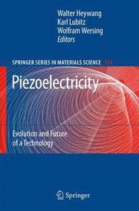 Cover image for Piezoelectricity: Evolution and Future of a Technology