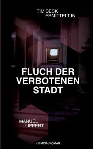 Cover image for Fluch der verbotenen Stadt