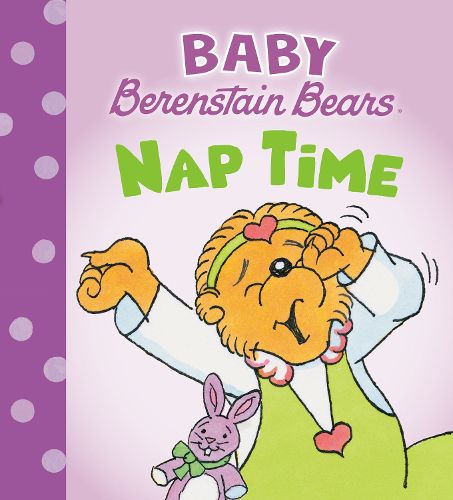 Cover image for Nap Time: (Baby Berenstain Bears)