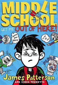 Cover image for Middle School: Get Me Out of Here!