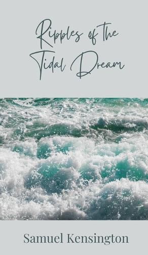Cover image for Ripples of the Tidal Dream