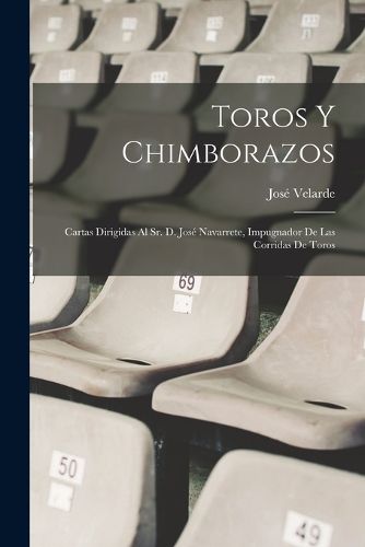 Cover image for Toros Y Chimborazos