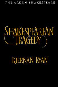 Cover image for Shakespearean Tragedy