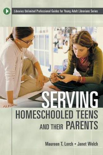 Cover image for Serving Homeschooled Teens and Their Parents