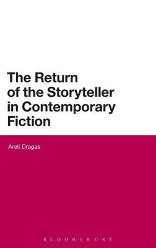 Cover image for The Return of the Storyteller in Contemporary Fiction