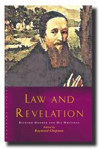 Cover image for Law and Revelation: Richard Hooker and His Writings