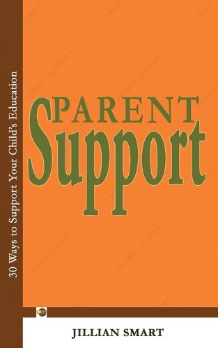 Cover image for Parent Support: 30 Ways to Support Your Child's Education