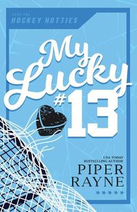 Cover image for My Lucky #13 (Large Print)