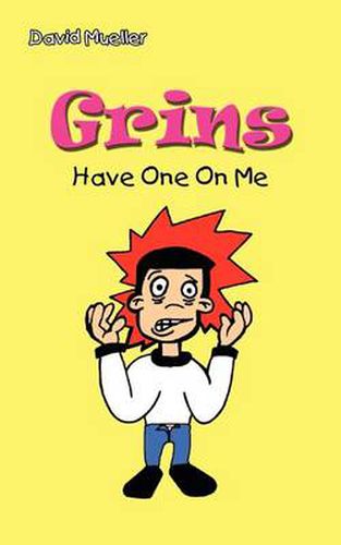 Cover image for Grins: Have One on ME: Have One on ME