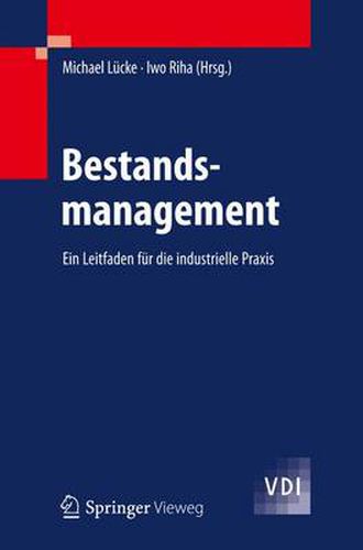 Cover image for Bestandsmanagement: Ein Leitfaden Fur Die Industrielle Praxis