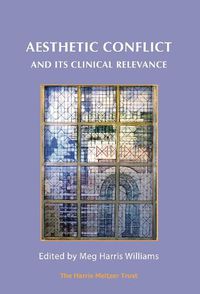 Cover image for Aesthetic Conflict and its Clinical Relevance