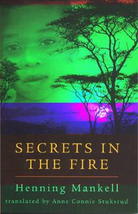 Cover image for Secrets in the Fire