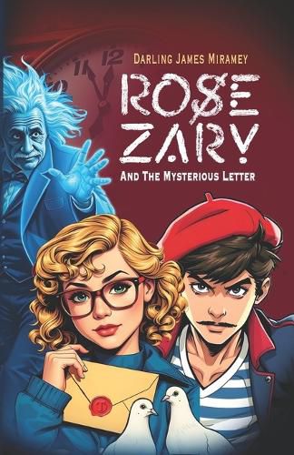 Cover image for Rose Zary and The Mysterious Letter