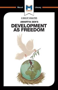 Cover image for An Analysis of Amartya Sen's Development as Freedom: Development as Freedom
