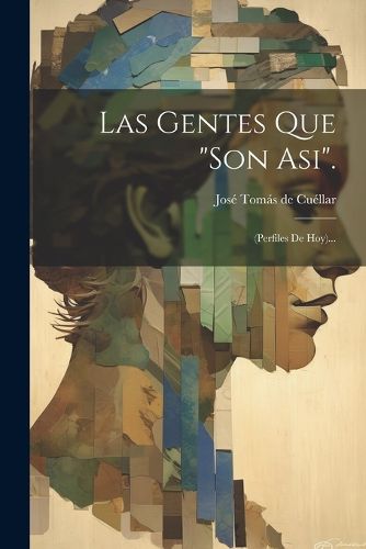 Cover image for Las Gentes Que "son Asi".