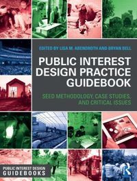 Cover image for Public Interest Design Practice Guidebook: SEED Methodology, Case Studies, and Critical Issues