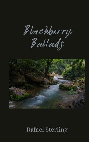 Cover image for Blackberry Ballads