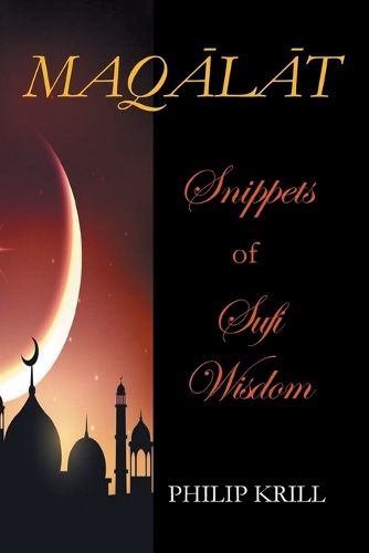 Cover image for MAQLT Snippets of Sufi Wisdom