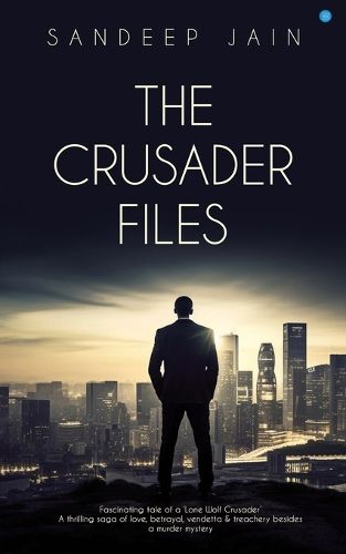 Cover image for THE CRUSADER FILES