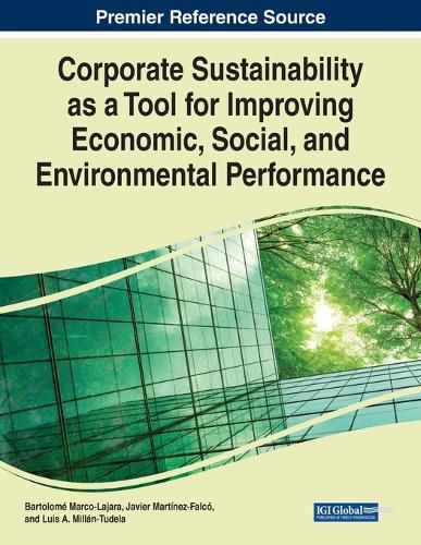 Cover image for Corporate Sustainability as a Tool for Improving Economic, Social, and Environmental Performance