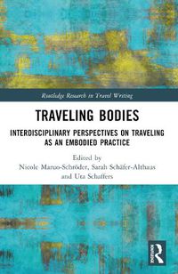 Cover image for Traveling Bodies