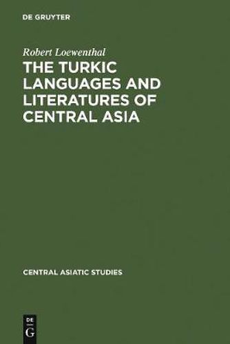 Cover image for The Turkic Languages and Literatures of Central Asia: A Bibliography