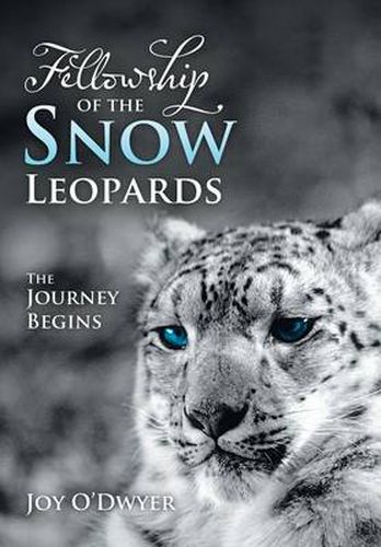 Cover image for Fellowship of the Snow Leopards: The Journey Begins