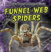 Cover image for Funnel-Web Spiders