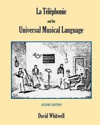 Cover image for La Telephonie and the Universal Musical Language