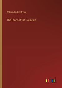 Cover image for The Story of the Fountain