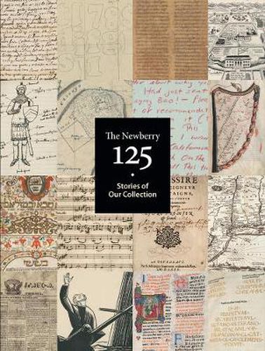 Cover image for The Newberry 125: Stories of Our Collection