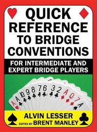 Cover image for Quick Reference to Bridge Conventions: For Intermediate and Expert Bridge Players