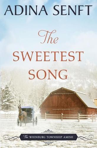 Cover image for The Sweetest Song: Amish romance