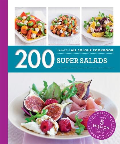 Cover image for Hamlyn All Colour Cookery: 200 Super Salads: Hamlyn All Colour Cookbook