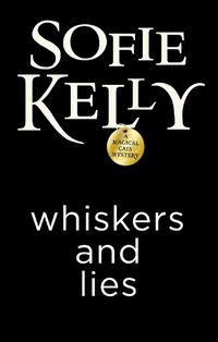 Cover image for Whiskers And Lies
